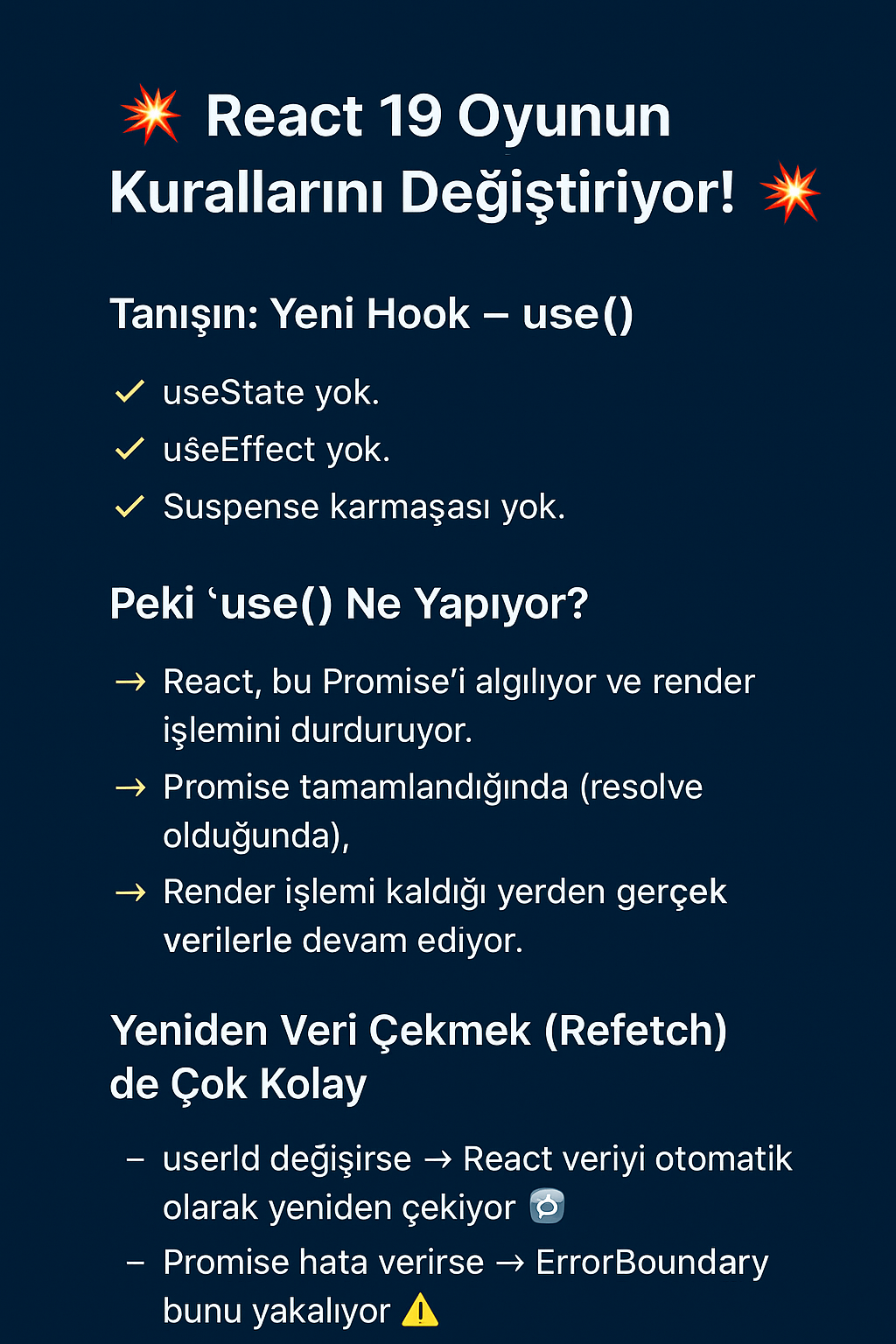 Tanışın: Yeni Hook – use()